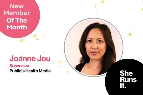 July New Member of the Month – Joanne Jou, Supervisor, Publicis Health Media July New Member of the Month – Joanne Jou, Supervisor, Publicis Health Media