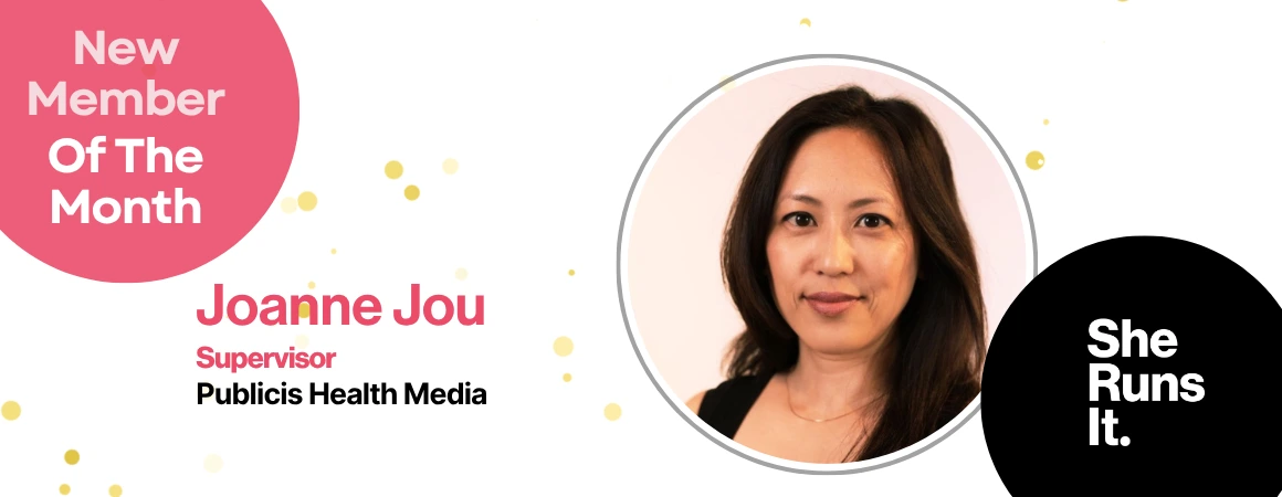July New Member of the Month – Joanne Jou, Supervisor, Publicis Health Media