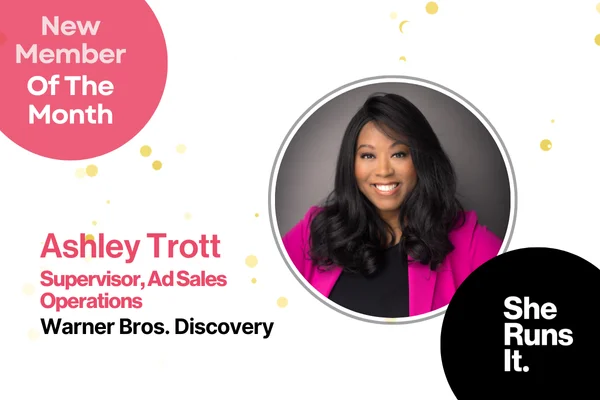 November Member of the Month – Ashley Trott, Supervisor, Ad Sales Operations, Warner Bros. Discovery