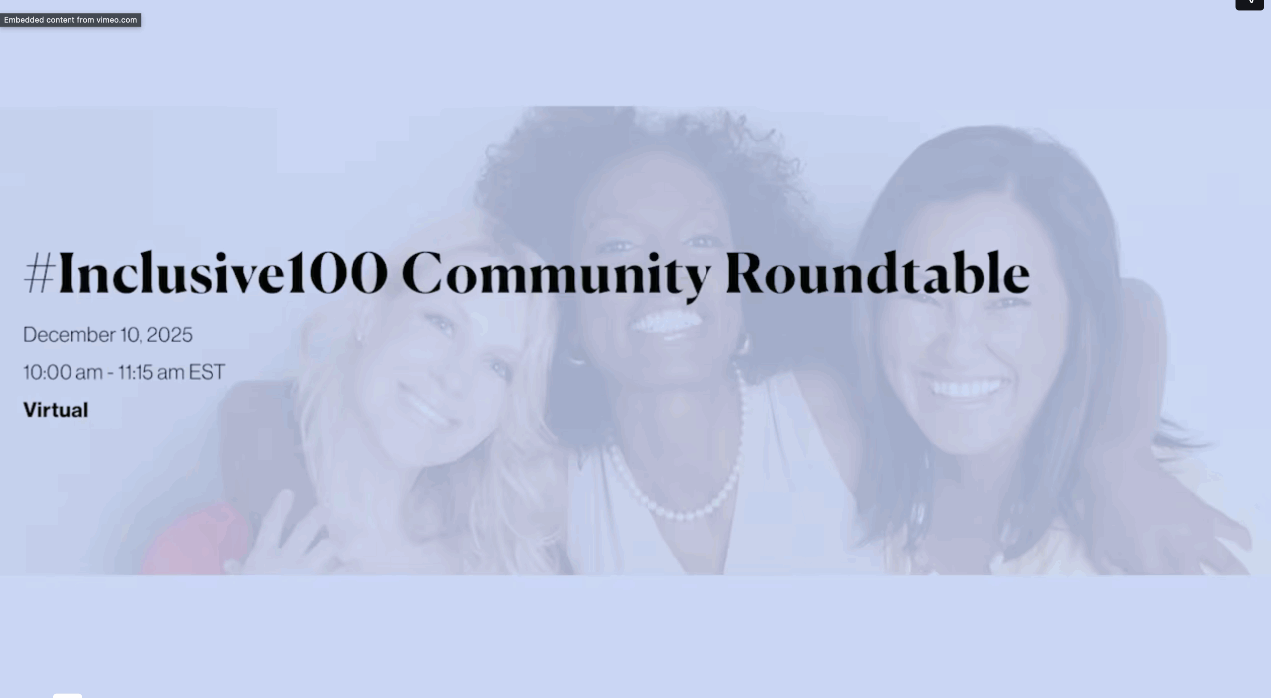 VIDEO: #Inclusive100 Community Roundtable December 10th 2025